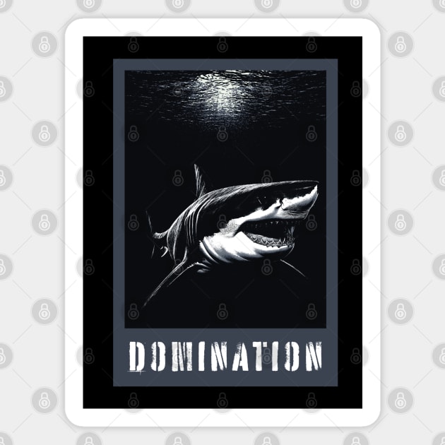 Great White Shark Domination Magnet by VoluteVisuals